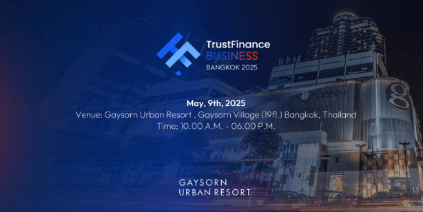 TrustFinance Business Bangkok 2025