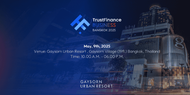 TrustFinance Business Bangkok 2025
