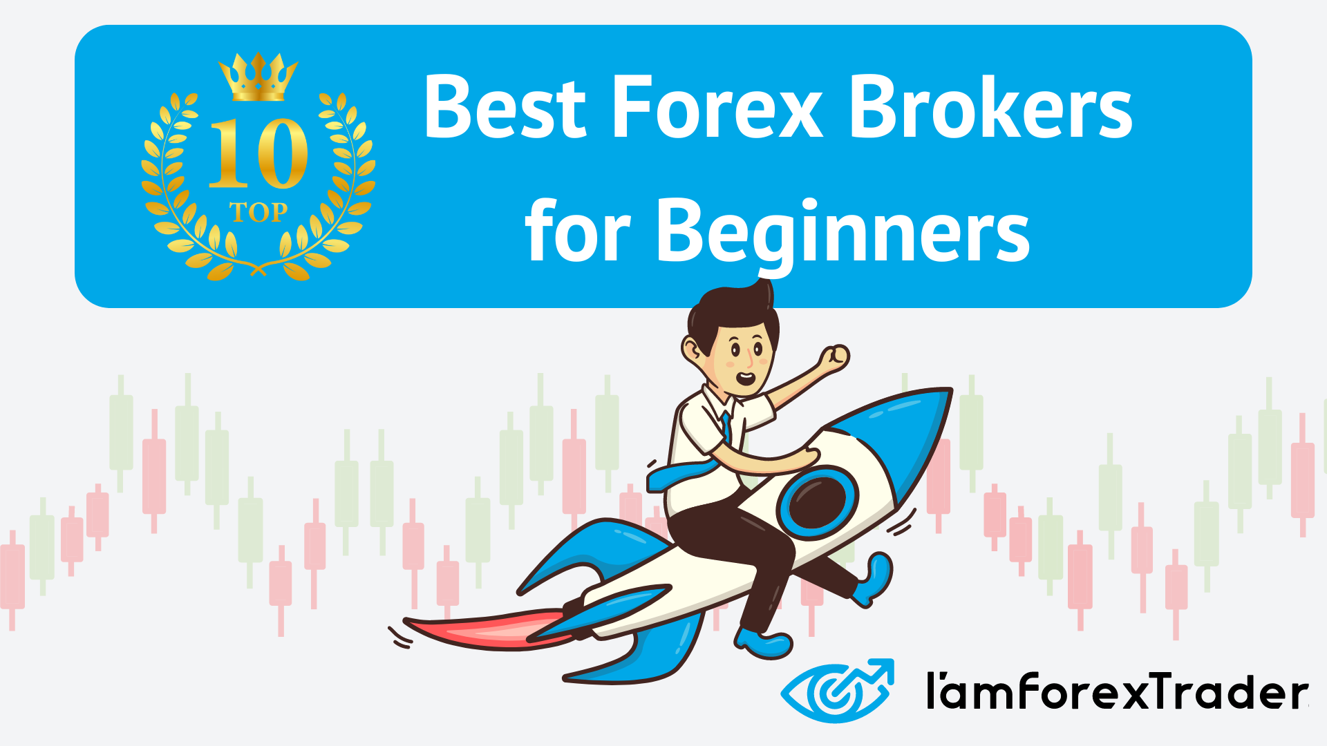 Top 10 Brokers de Forex para Principiantes en 2026